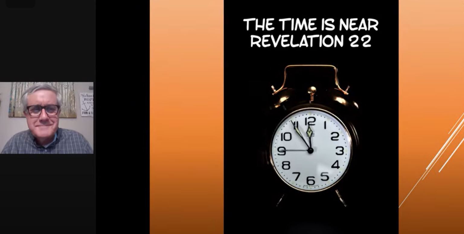 The Time is Near (Revelation 22)