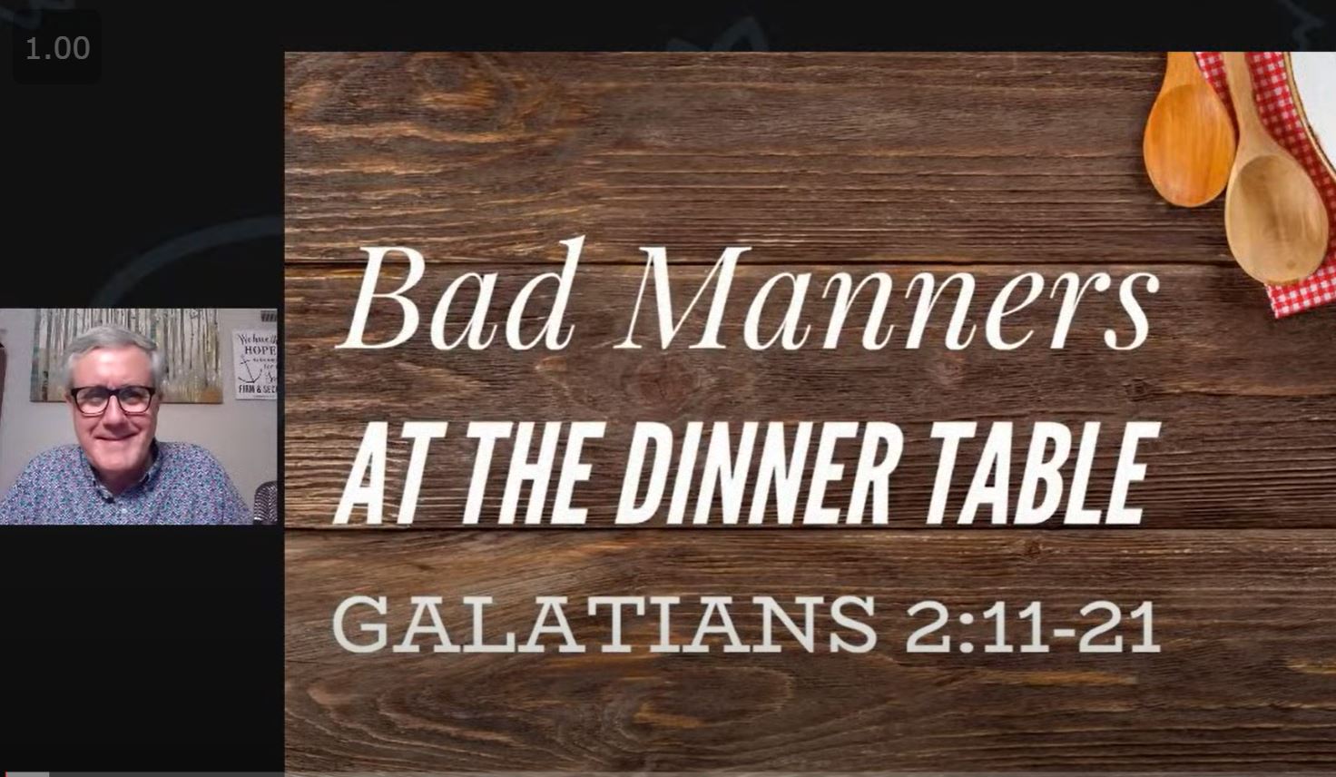 Bad Manners at the Dinner Table (Galatians 2:11-21)