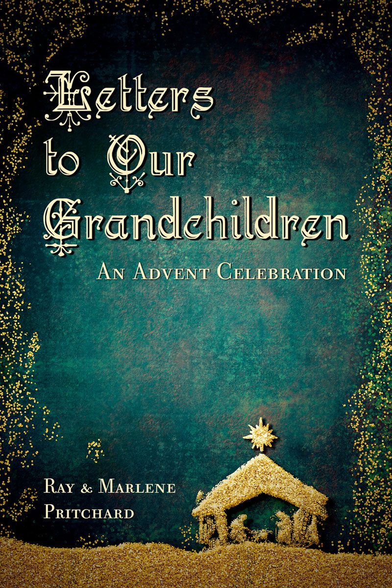 Letters to Our Grandchildren