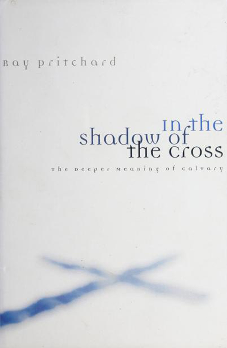 In the Shadow of the Cross