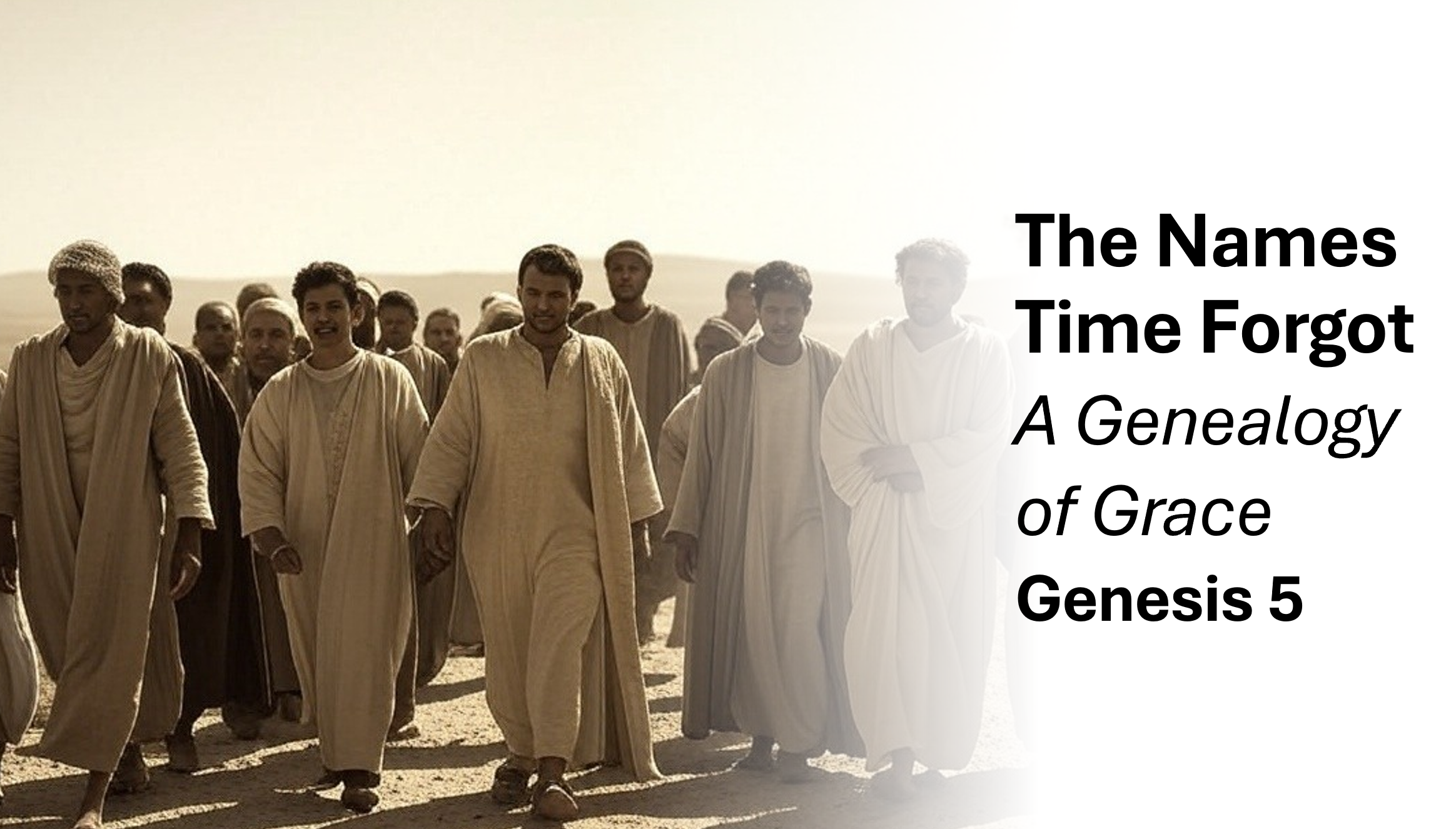 The Names Time Forgot: A Genealogy of Grace